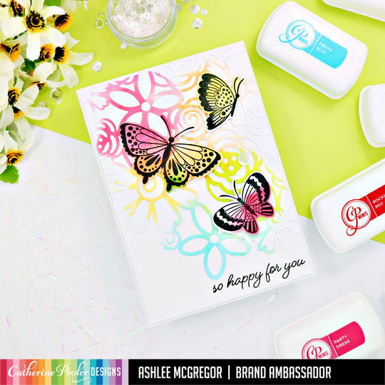 So happy for you sentiment with butterflies and Flower Burst Cover Plate Die