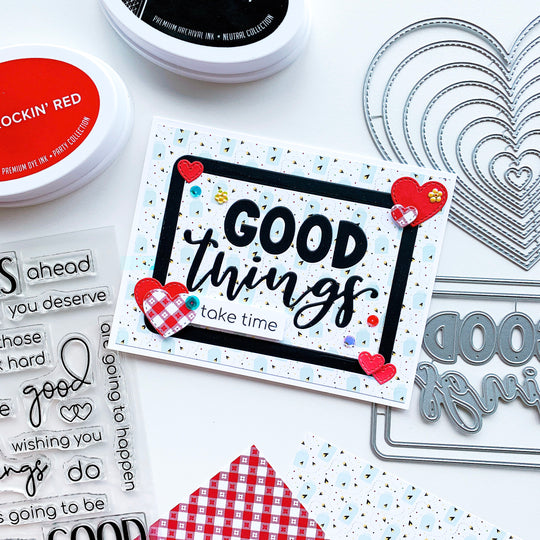good things take time card