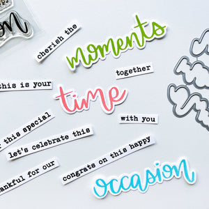 Moments in Time Sentiments Stamp Set