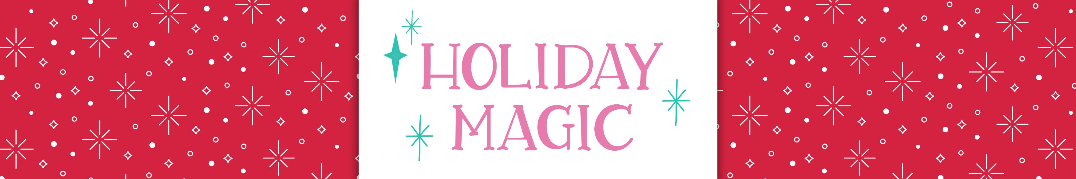 Holiday Magic