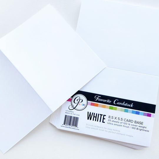 Favorite Cardstock: White 8.5" x 5.5" Card Base Scored