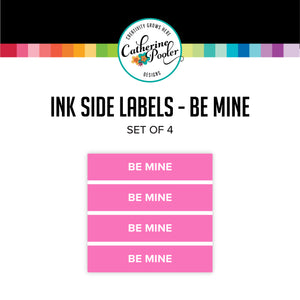 Be Mine Ink Pad Side Labels