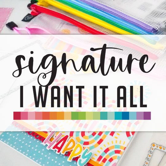 Signature I Want it All Subscription