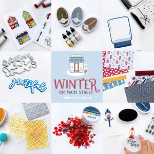 Winter on Main Street I Want it All - One Click Bundle