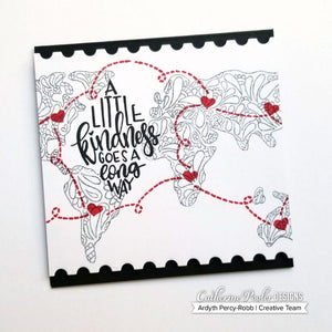 World Map Stamp with A little kindness goes a long way sentiment