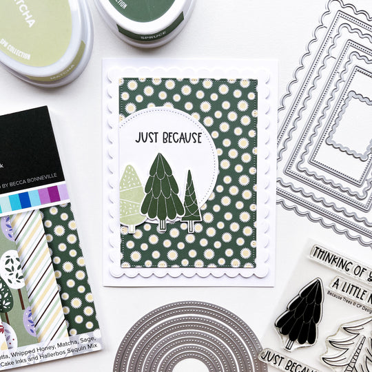 Just Because card using Because Trees stamps & dies, Double Duty Circle dies, Because Flowers patterned paper, Scallops & Dots dies, Midnight, Matcha, & Spruce ink pads.