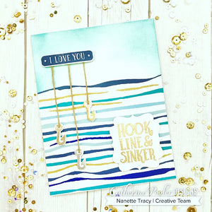 Hook line and sinker card with i love you sentiment