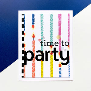 Time to Party over Candle Patterned Paper Card