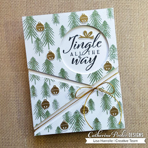 Jingle all the way card with one fine pine background