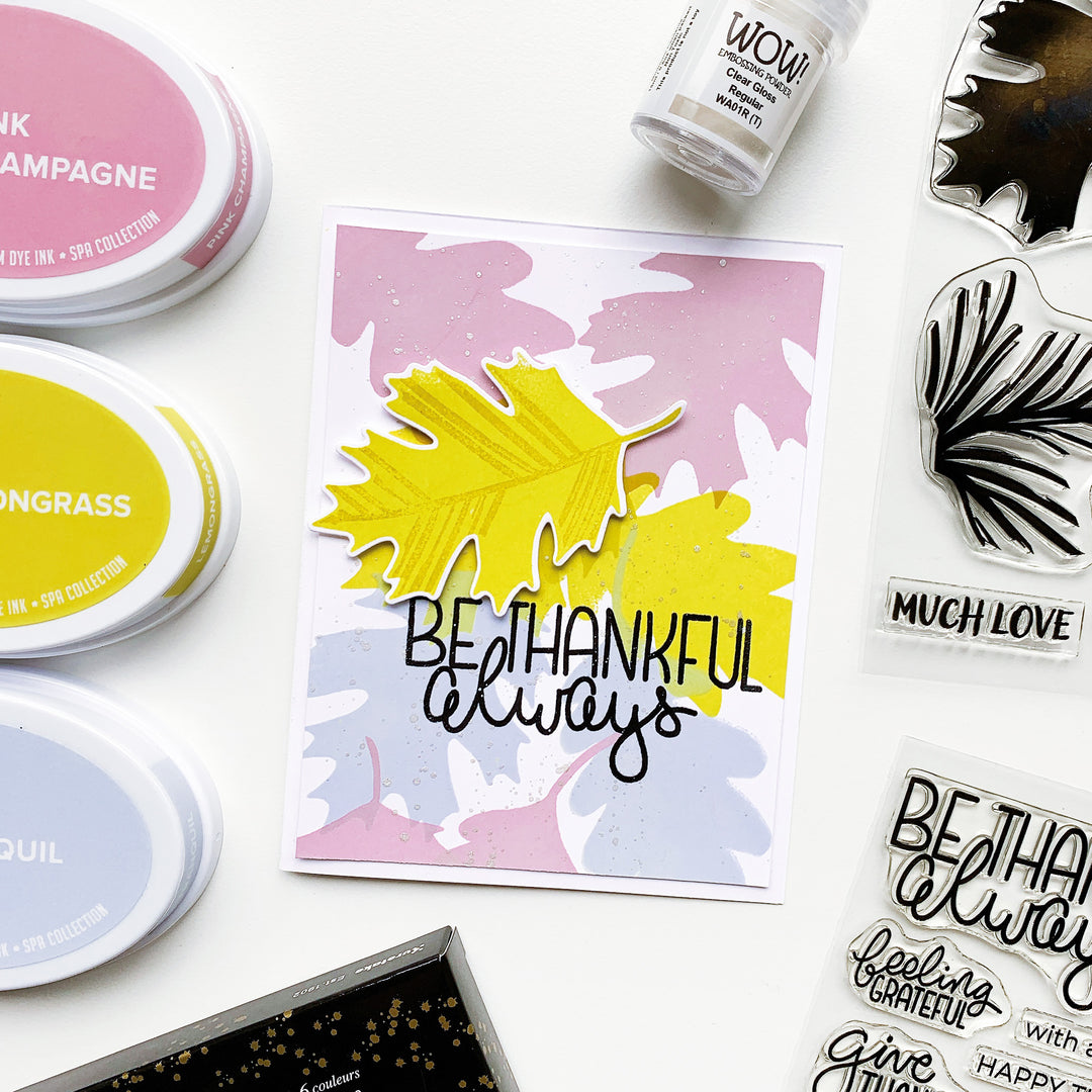 Be thankful always sentiment with pink, yellow, and blue fall leaves