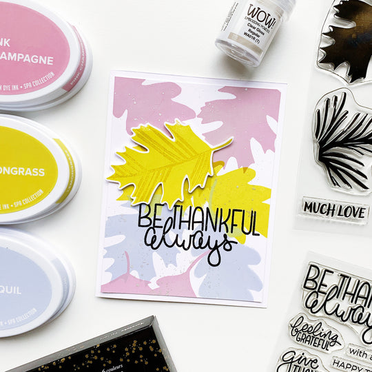 Be thankful always sentiment with pink, yellow, and blue fall leaves