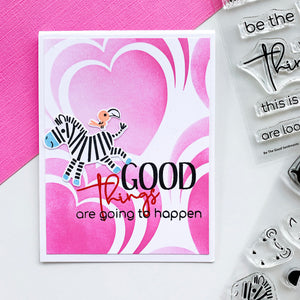 good things are going to happen card with radiant heart stencil
