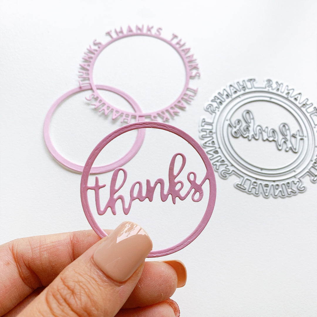 Sample Round of Thanks Die cut