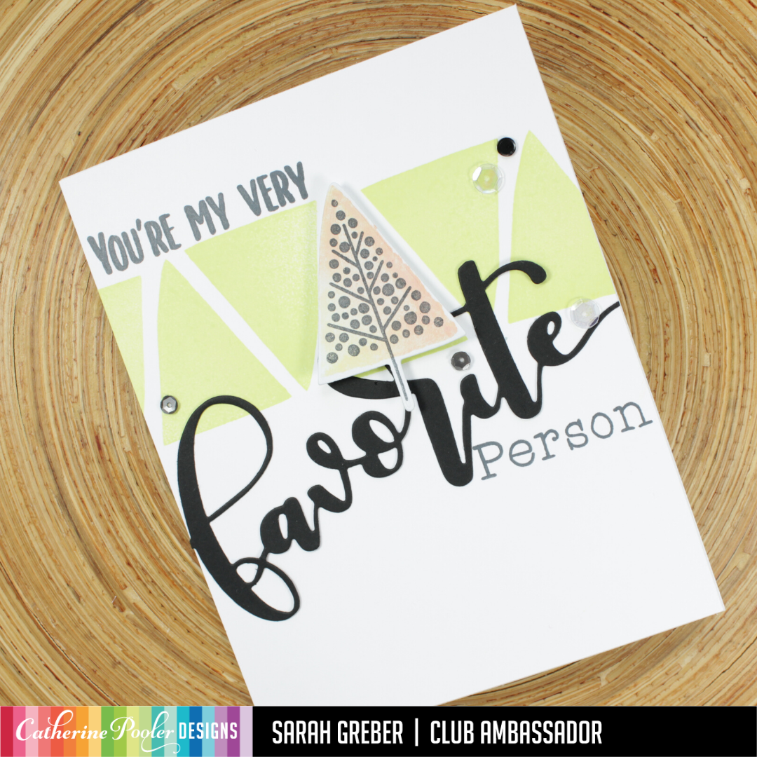 You're My Very Favorite Person sentiment with tree and sequins